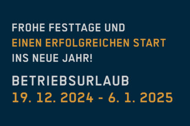 Betriebsurlaub bei Leidenfrost 25.12.2024-6.1.2025